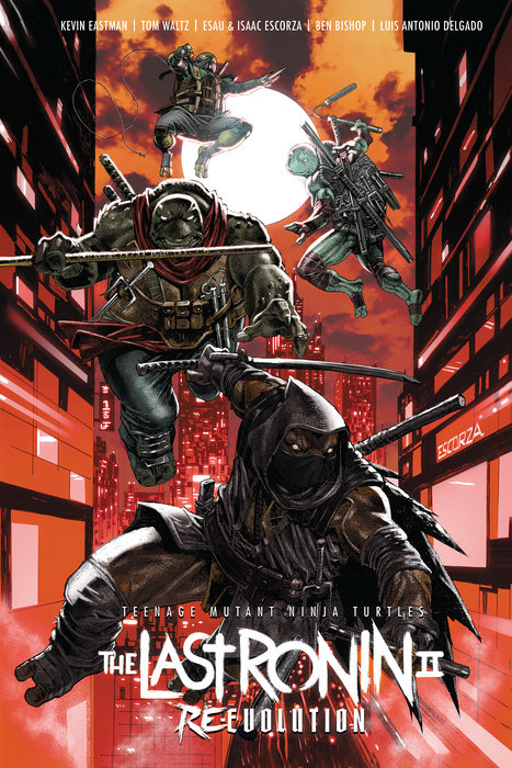 Teenage Mutant Ninja Turtles: The Last Ronin II--Re-Evolution