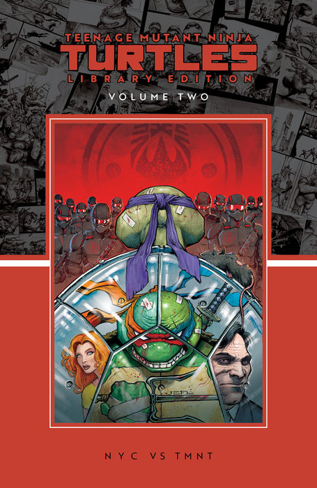 Teenage Mutant Ninja Turtles, Vol. 2: NYC vs. TMNT Library Edition