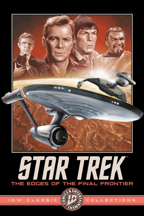 Star Trek: The Edges of the Final Frontier--IDW Classic Collections