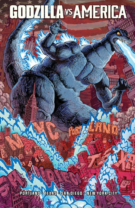 Godzilla Vs. America: New York City, Portland, San Diego, Texas