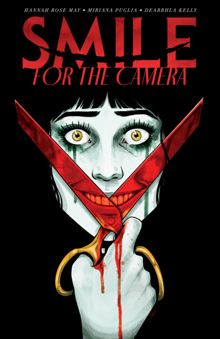 Smile: For the Camera
