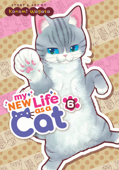 My New Life as a Cat Vol. 6