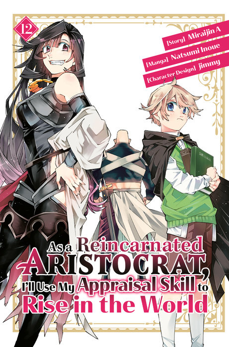 As a Reincarnated Aristocrat, I'll Use My Appraisal Skill to Rise in the World 12  (manga)