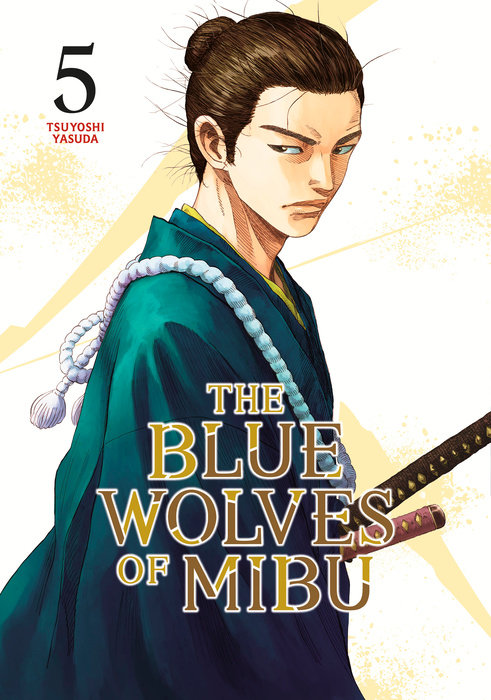 The Blue Wolves of Mibu 5