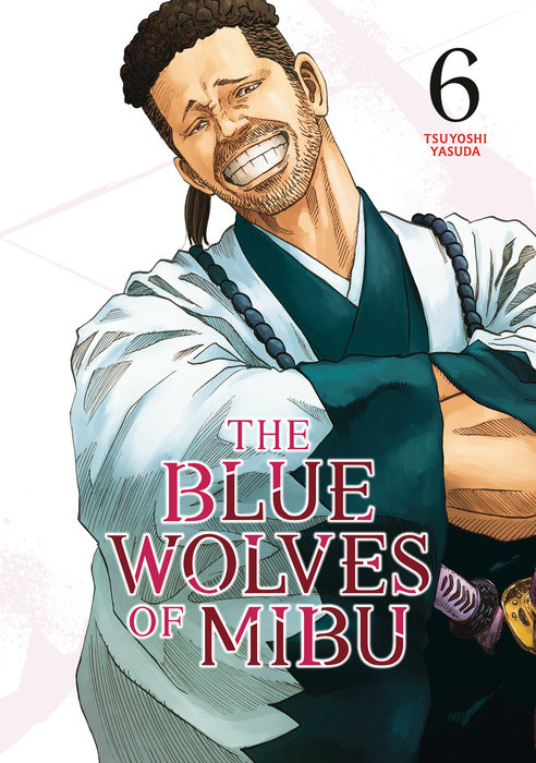 The Blue Wolves of Mibu 6 (Blue Miburo)