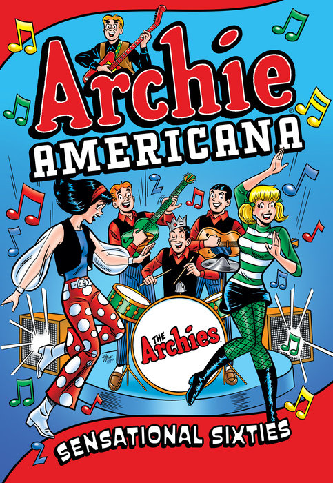 Archie Americana: Sensational Sixties