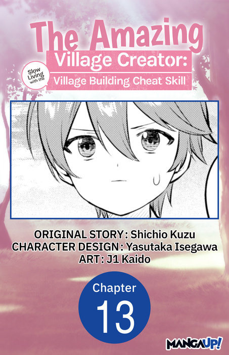 The Amazing Village Creator: Slow Living with the Village Building Cheat Skill #013