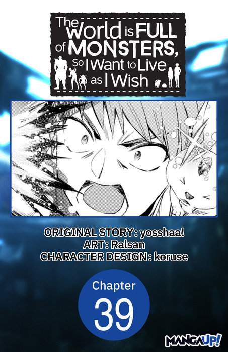 The World is Full of Monsters, So I Want to Live as I Wish #039
