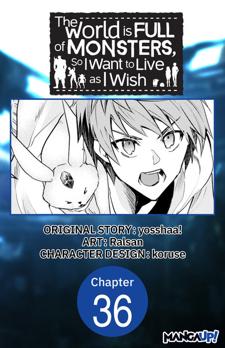 The World is Full of Monsters, So I Want to Live as I Wish #036