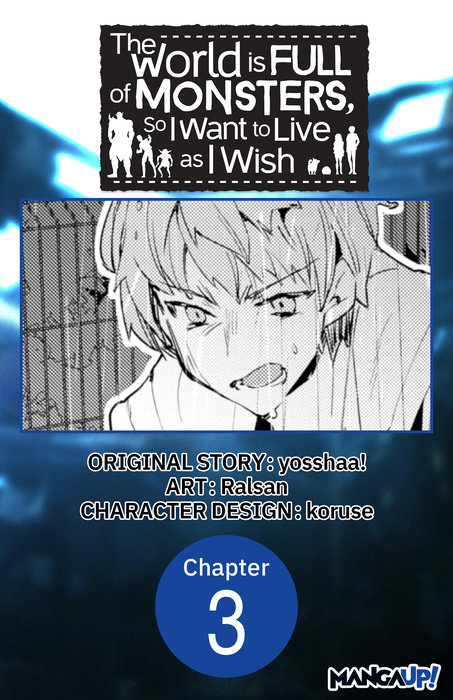 The World is Full of Monsters, So I Want to Live as I Wish #003