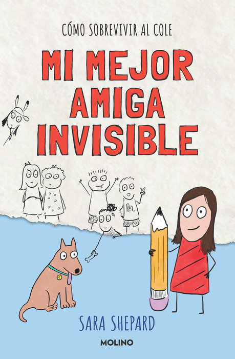 Mi mejor amiga invisible / Penny Draws a Best Friend