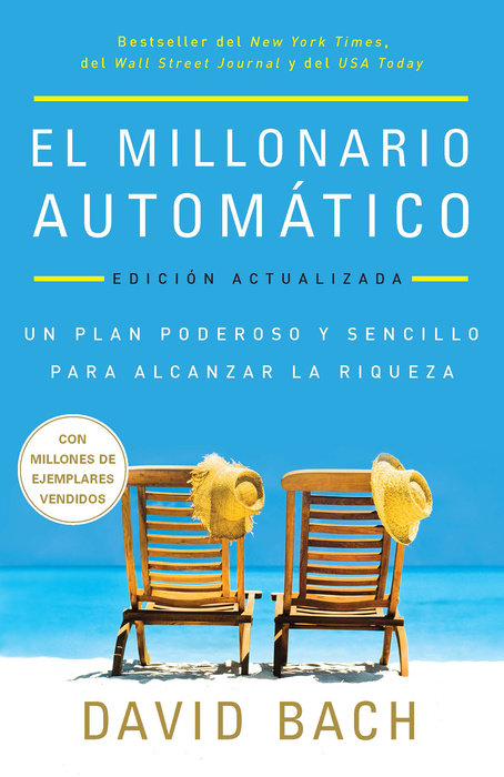 El millonario automático. Edición actualizada / The Automatic Millionaire