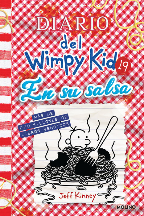 Diario del Wimpy Kid 19. En su salsa / Diary of a Wimpy Kid #19. Hot Mess