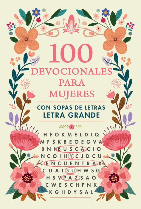 100 devocionales para mujeres. Con sopa de letras (letra grande) / One Hundred Devotionals for Woman with Word Search