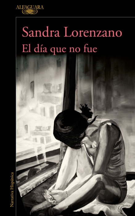 El día que no fue / The Day That Never Happened