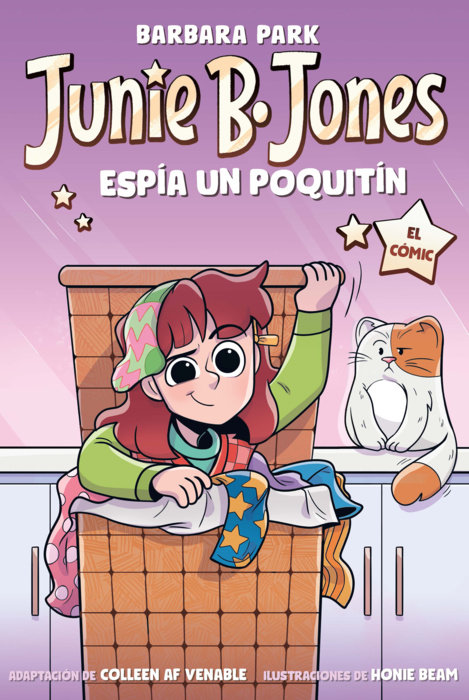 Junie B. Jones espía un poquitín (el cómic) / Junie B. Jones and Some Sneaky Peeky Spying: The Graphic Novel