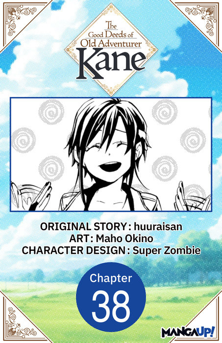 The Good Deeds of Old Adventurer Kane #038