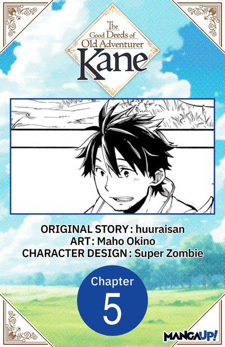 The Good Deeds of Old Adventurer Kane #005