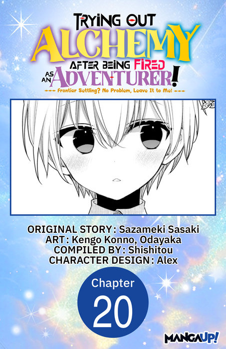 Trying Out Alchemy After Being Fired as an Adventurer!: Frontier Settling? No Problem, Leave It to Me! #020