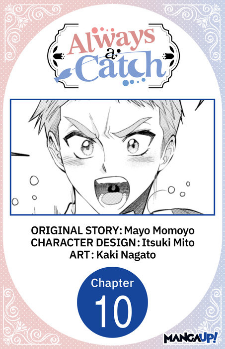 Always a Catch #010