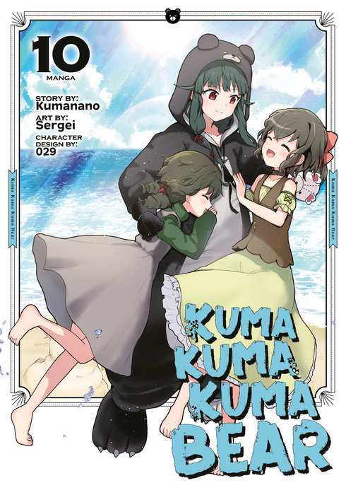 Kuma Kuma Kuma Bear (Manga) Vol. 10