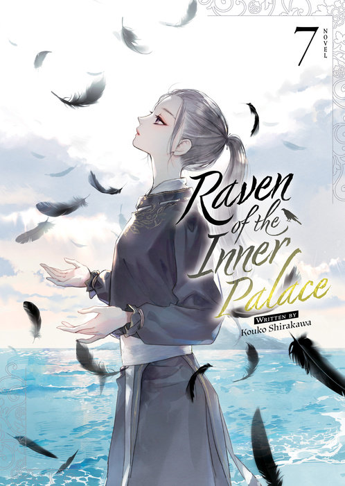 Raven of the Inner Palace (Light Novel) Vol. 7