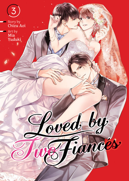 Loved by Two Fiancés Vol. 3