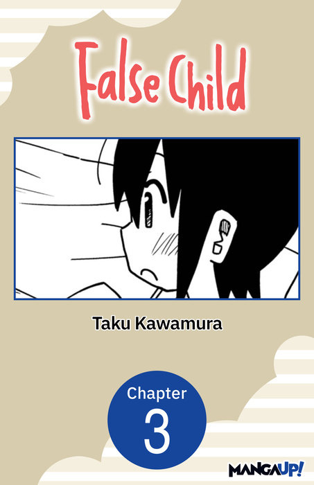 False Child #003