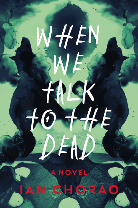 When We Talk to the Dead