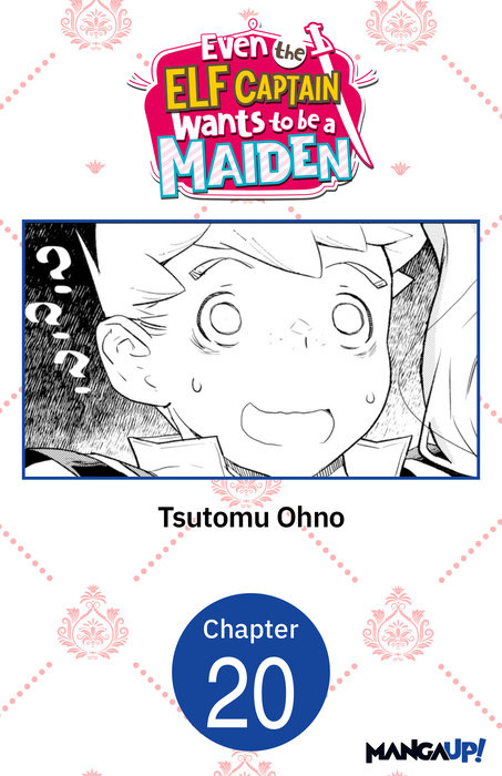 Even the Elf Captain Wants to be a Maiden #020