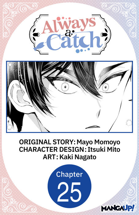 Always a Catch #025