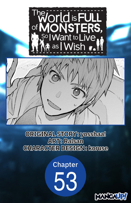 The World is Full of Monsters, So I Want to Live as I Wish #053