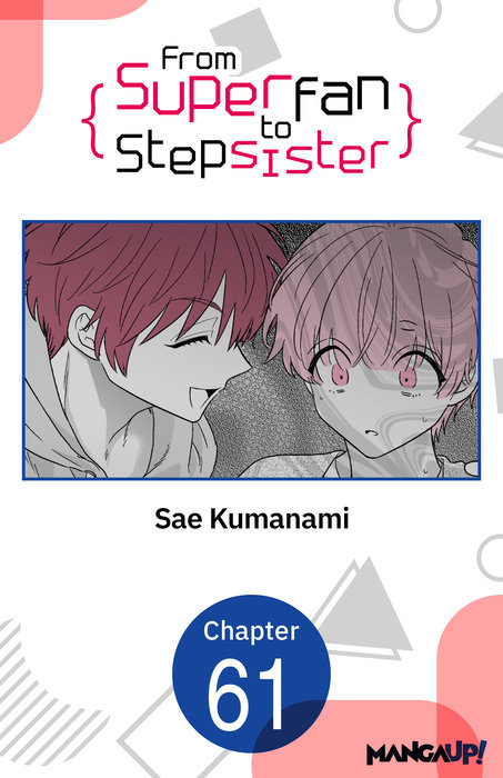 From Superfan to Stepsister #061