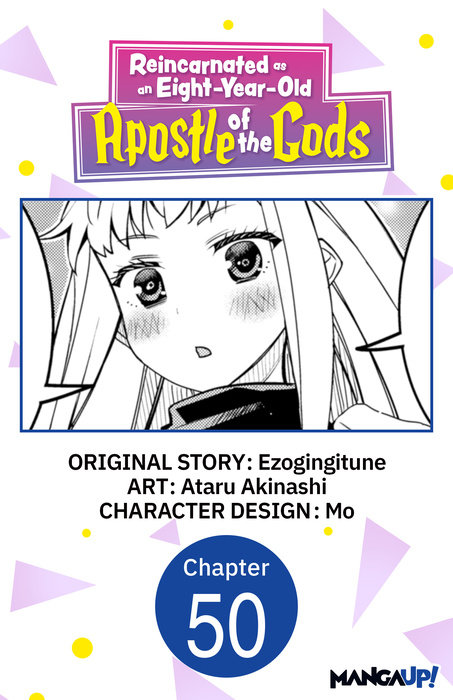 Reincarnated as an Eight-Year-Old Apostle of the Gods #050