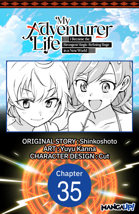 My Adventurer Life: I Became the Strongest Magic-Refining Sage in a New World #035
