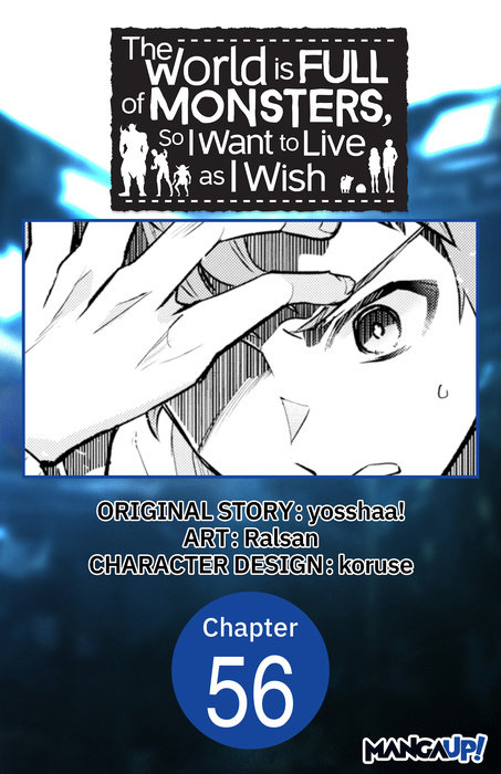 The World is Full of Monsters, So I Want to Live as I Wish #056