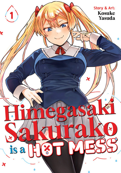 Himegasaki Sakurako Is a Hot Mess Vol. 1