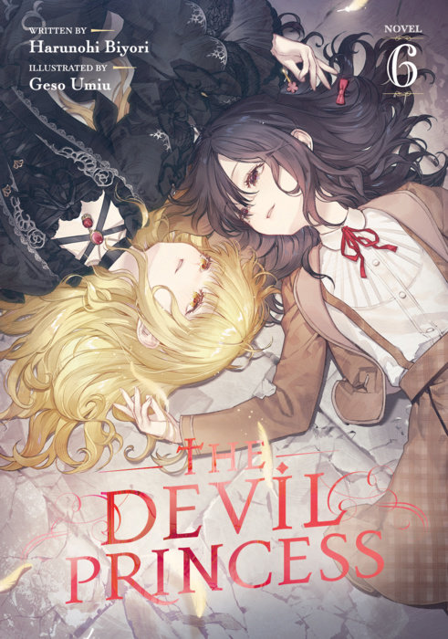 The Devil Princess (Light Novel) Vol. 6