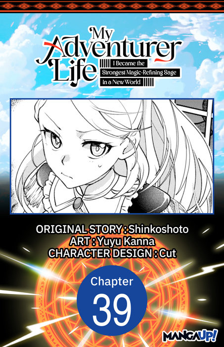 My Adventurer Life: I Became the Strongest Magic-Refining Sage in a New World #039