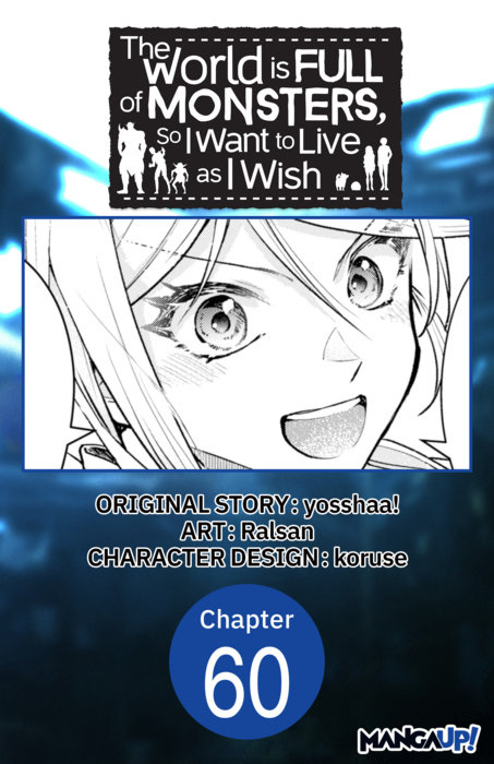 The World is Full of Monsters, So I Want to Live as I Wish #060