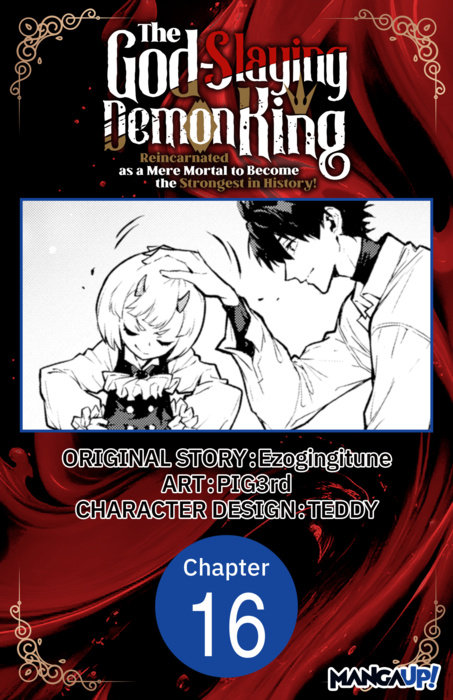 The God-Slaying Demon King: Reincarnated as a Mere Mortal to Become the Strongest in History! #016