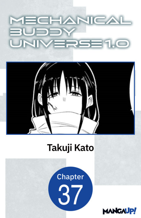 Mechanical Buddy Universe 1.0 #037