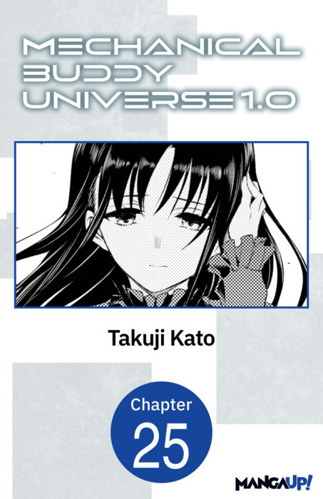 Mechanical Buddy Universe 1.0 #025