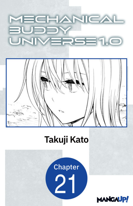 Mechanical Buddy Universe 1.0 #021