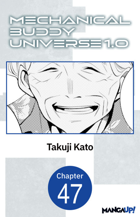 Mechanical Buddy Universe 1.0 #047