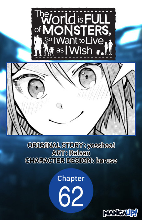 The World is Full of Monsters, So I Want to Live as I Wish #062