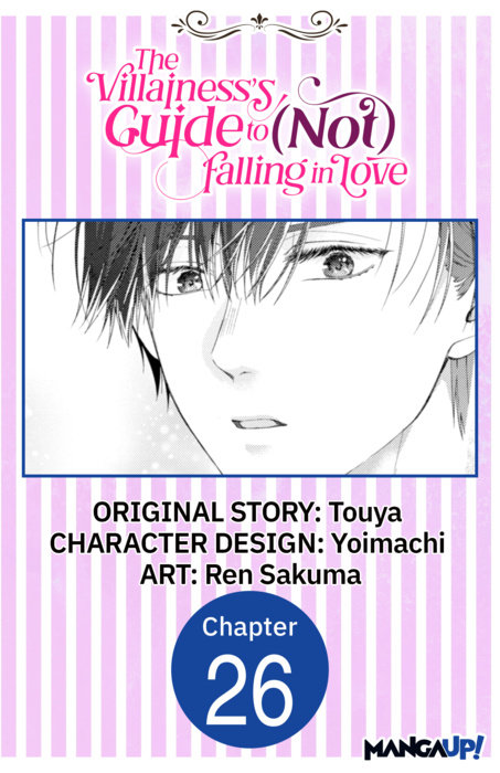 The Villainess's Guide to (Not) Falling in Love #026