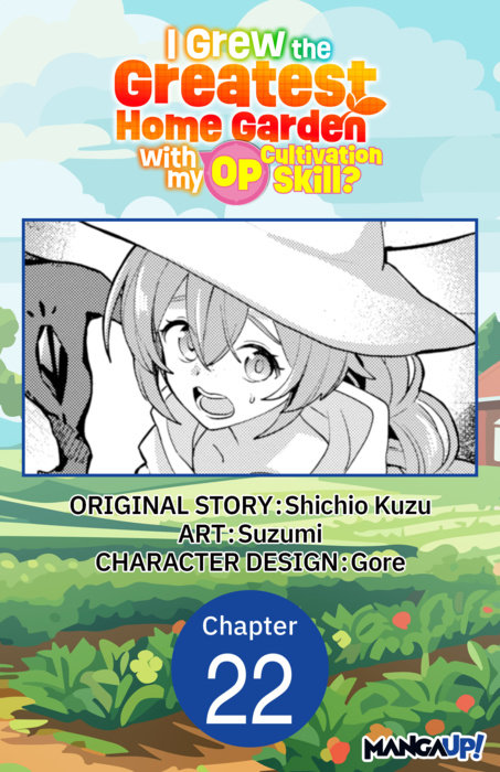 I Grew the Greatest Home Garden with my OP Cultivation Skill? #022