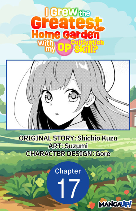 I Grew the Greatest Home Garden with my OP Cultivation Skill? #017