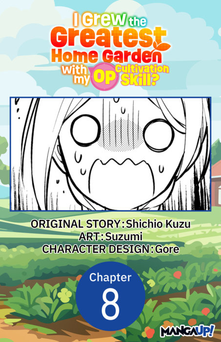 I Grew the Greatest Home Garden with my OP Cultivation Skill? #008
